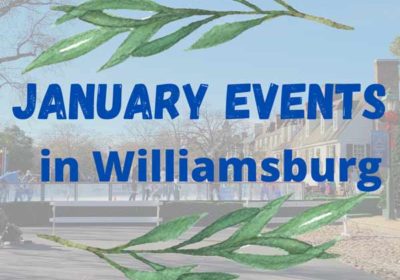 best things to do williamsburg january