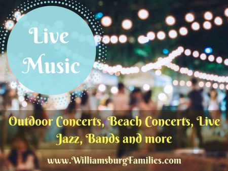 Live Music – Outdoor Concert Series and other Live Music