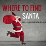 Where to Find Santa in Williamsburg