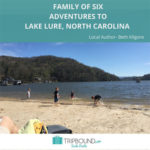 Just the Six of Us on the Road to Lake Lure, North Carolina - Check Out Our Simple Itinerary of Fun!