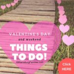 Things to do on Valentine's Day and Weekend in Williamsburg 2024