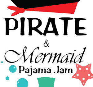 VLM Pirate & Mermaid PJ Party