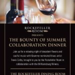 Mark your calendar for the Rockefeller Wine Dinner Series: Summer Bounty with musical artist Travis Colby