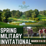 Spring Military Golf Invitational - March 10 & 11 - Learn More: