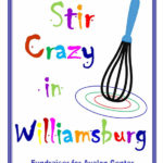 Stir Crazy in Williamsburg - Supporting Avalon Center