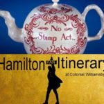Hamilton Fans Itinerary at Colonial Williamsburg - Follow the story...