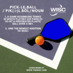 Pickleball now at WISC!