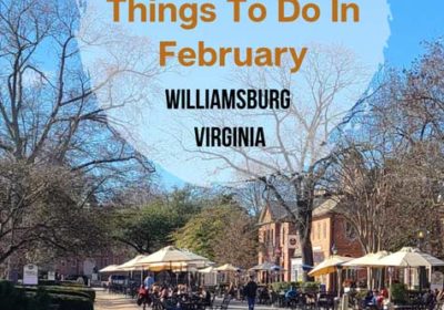things to do in williamsburg va february