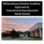 Williamsburg Christian Academy Approved as International Baccalaureate World School