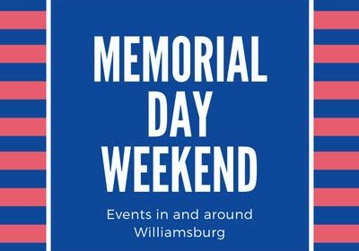 Memorial-Day-Weekend-2021-Williamsburg-events