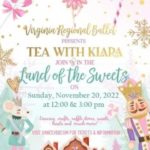 Tea with Klara in the Land of Sweets Presented by the Virginia Regional Ballet - November 20