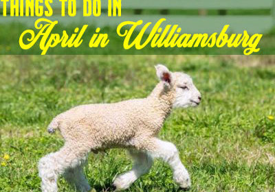 things-to-do-in-april-in-Williamsburg