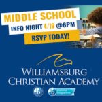 Middle School Information Night at Williamsburg Christian Academy - April 19th