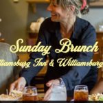 Sunday Brunch in the Williamsburg Inn & Williamsburg Lodge!