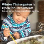 Register for Winter Tinkergarten Class or Attend a Class for Free! Sign Up Now