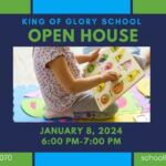 King of Glory Preschool Open House - January 8, 2024