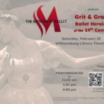 The Movement Ballet presents Grit & Grace: Ballet Heroines of the 19th Century on February 25 at the Williamsburg Library Theatre