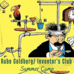 Inventor's Club Summer Camp - A STEAM Experience - Co-ed age 9-12