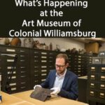 Events at the Art Museums of Colonial Williamsburg including the Hennage Auditorium - January 2024