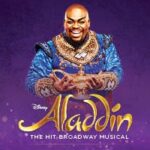 Disney’s Aladdin Broadway Musical comes to Chrysler Hall Oct. 25-29