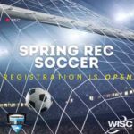 Spring Rec Soccer at the WISC - Registering now!