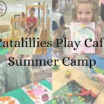 Summer Camps at Catalillies Play Cafe