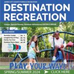 Classes & Sports are registering! Spring/Summer 2024 Destination Recreation Brochure is Available through JCC Parks & Recreation!
